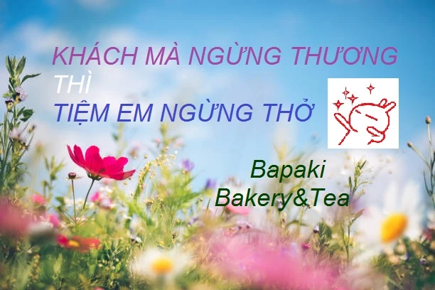 Biết ơn Quý khách đã nhớ, cảm mến, yêu thương và quay lại tiệm